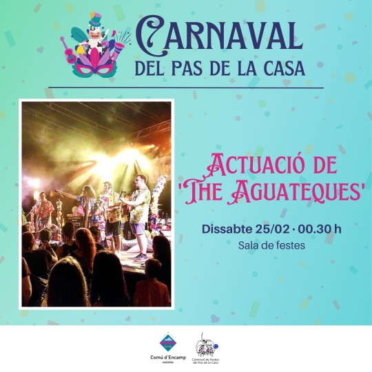 actuació aguateques carnaval el pas de la casa
