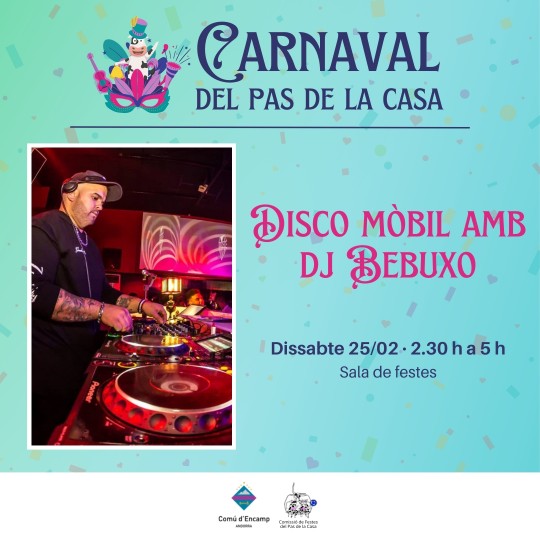 disco mobil amb dj bebuxo carnaval el pas de la casa
