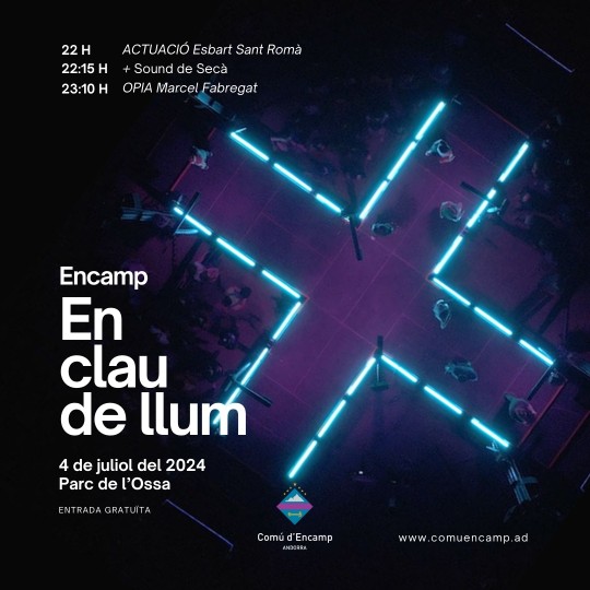 Encamp en clau de llum 2024