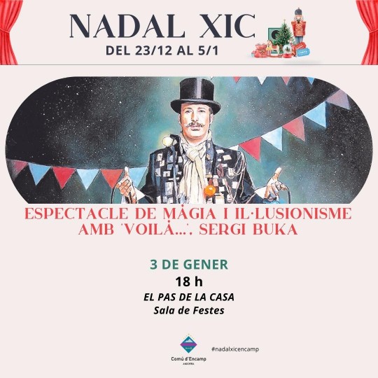 espectacle magia sergi buka nadal xic encamp i el pas de la casa
