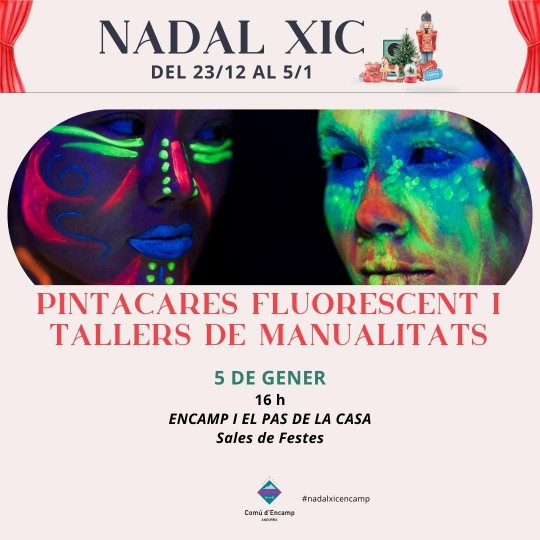 pitnacares fluorescent encamp i el pas de la casa nadal xic