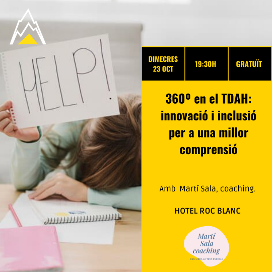 360º en el  TDAH: innovació i inclusió per a una millor comprensió