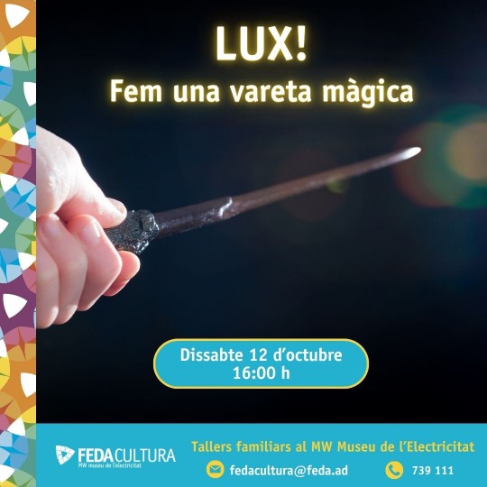 Taller familiar: LUX! Fem una vareta màgica
