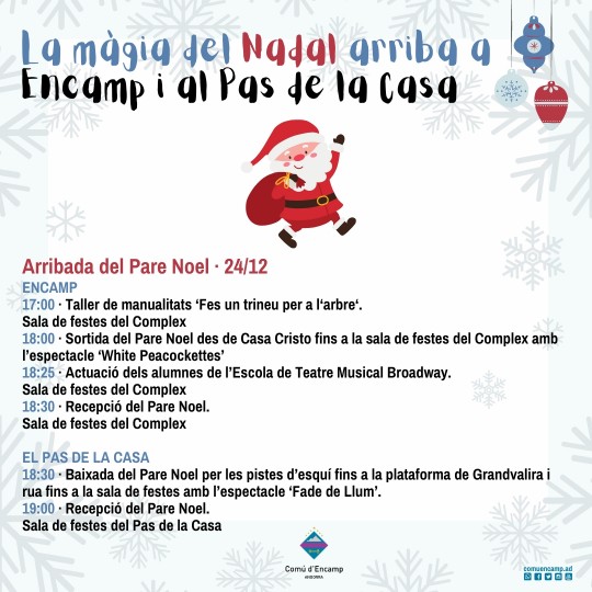 arribada pare noel encamp i el pas de la casa