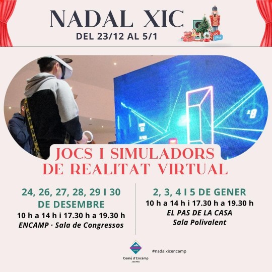jocs i simuladors de realitat virtual nadal xic encamp i el pas de la casa
