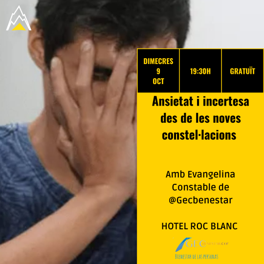 Ansietat  i incertesa des de les noves constel·lacions 