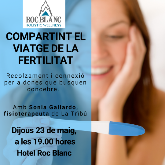 Compartint el viatge de la fertilitat. 