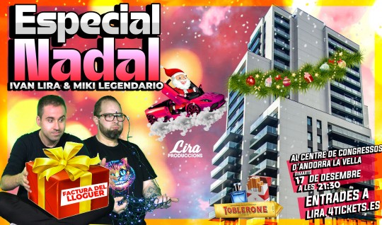 Especial Nadal Ivan Lira & Miki Legendario