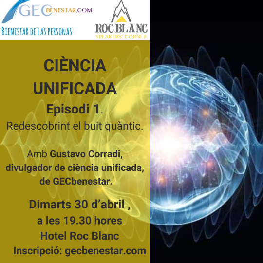 Ciència Unificada. Episodi 1
