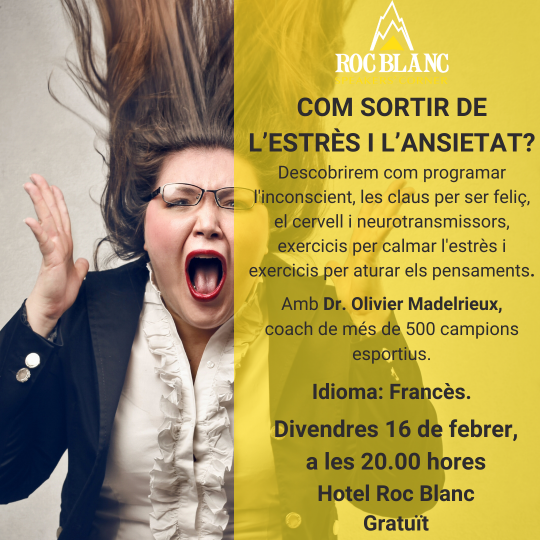 Com sortir de l'estrès i l'ansietat?