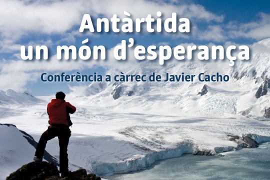 Antàrtida: un món d'esperança