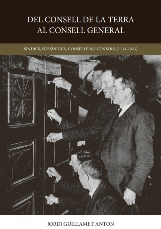 Presentació del treball de Jordi Guillamet “Del Consell de la Terra al Consell General: Síndics, subsíndics consellers i cònsols (1133-2023)”