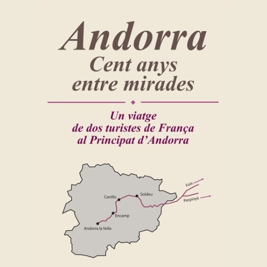 exposicio cent anys andorra encamp