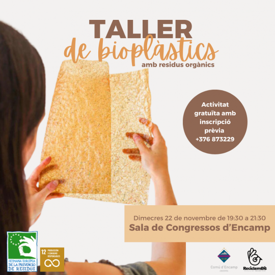 Taller de bioplàstics encamp setmana prevenció residus