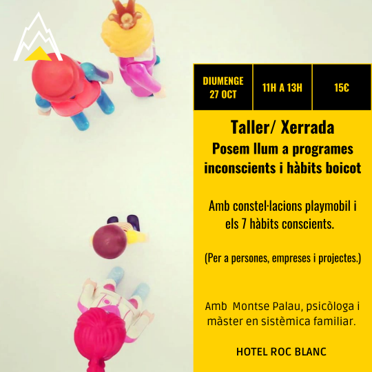 Taller/Xerrada: 'Posem llum a programes inconscients i hàbits boicot'