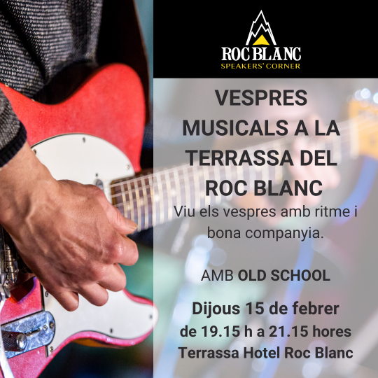 vespres musicals a la terrassa del roc blanc