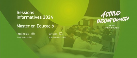 Sessió informativa del màster en Educació (en línia)