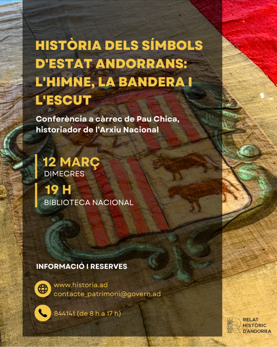Conferència: “Història dels símbols d’estat andorrans: l’himne, la bandera i l’escut”