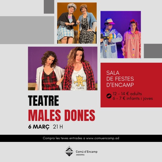teatre males dones encamp