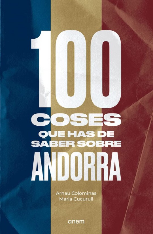 Portada '100 coses que has de saber sobre Andorra'