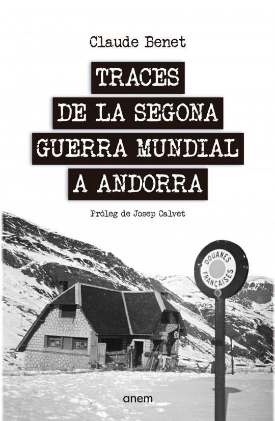 portada segona guerra mundial andorra claude benet encamp biblioteca club de lectura